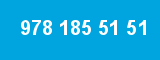 978 185 51 51